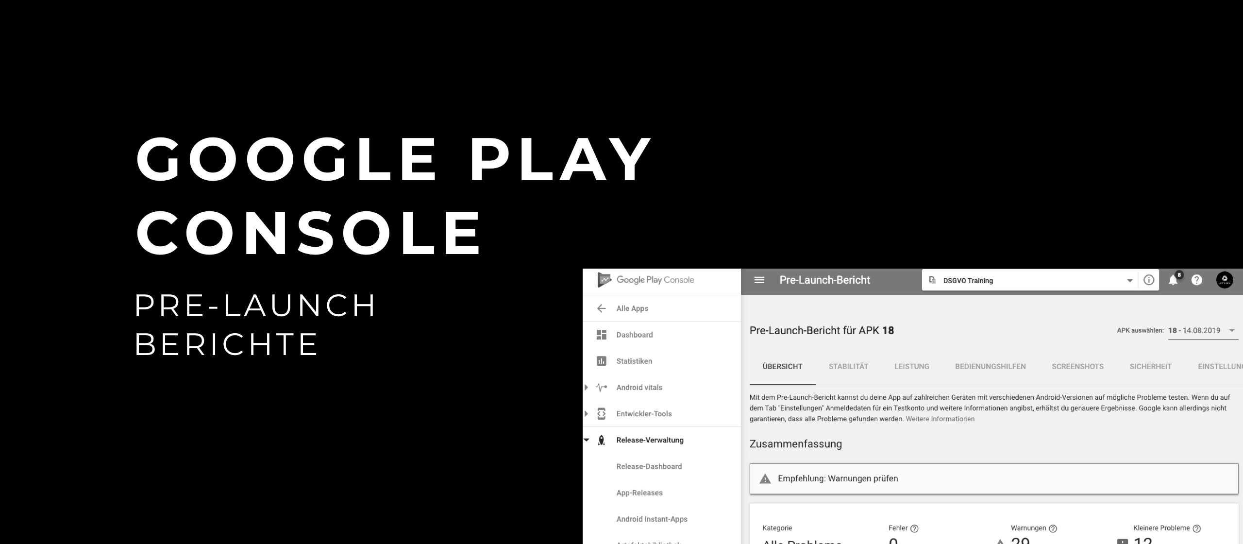 let’s dev Blog | Google Play Console: Pre-Launch Berichte