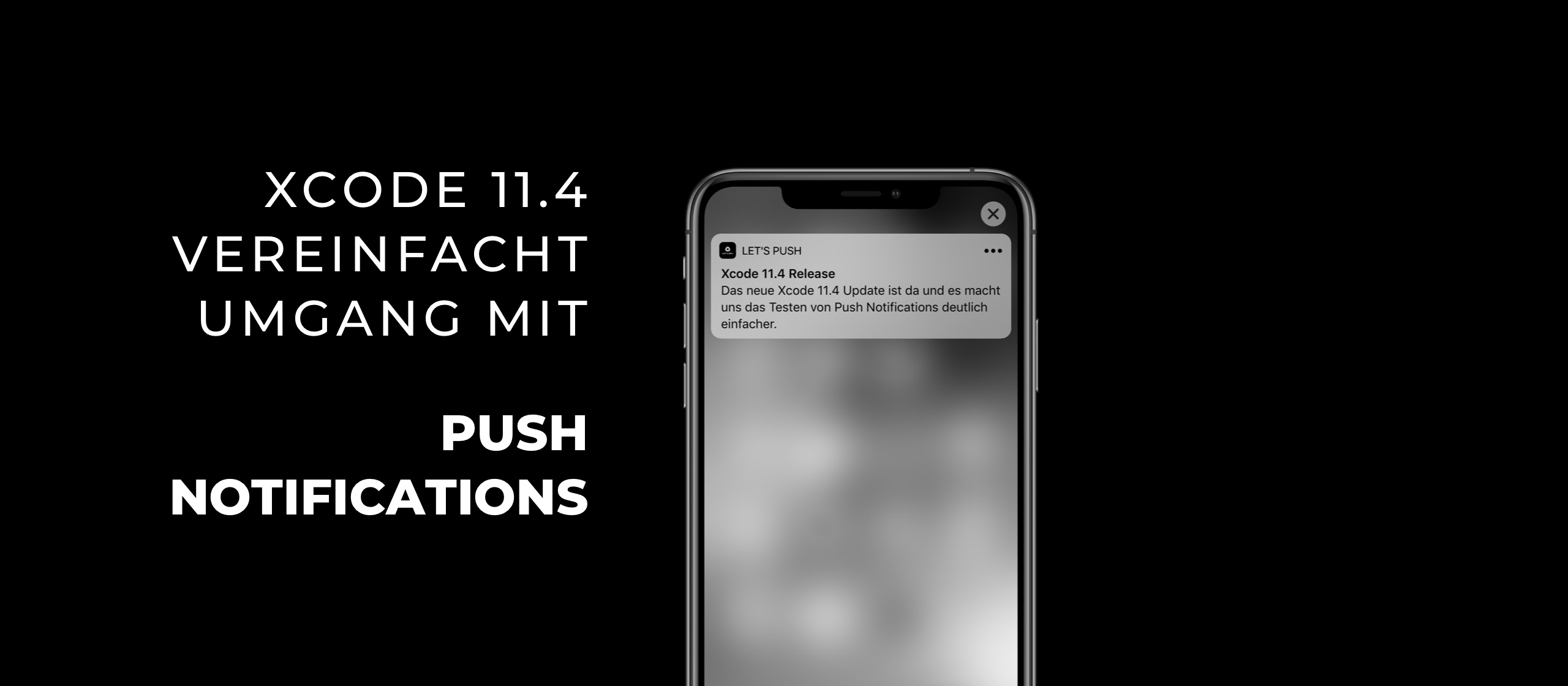 let’s dev Blog | Vereinfachtes Testen von iOS Push Notifications im Simulator mit Xcode 11.4