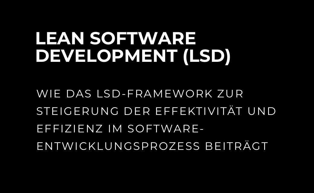 let’s dev Blog | Lean in der Softwareentwicklung