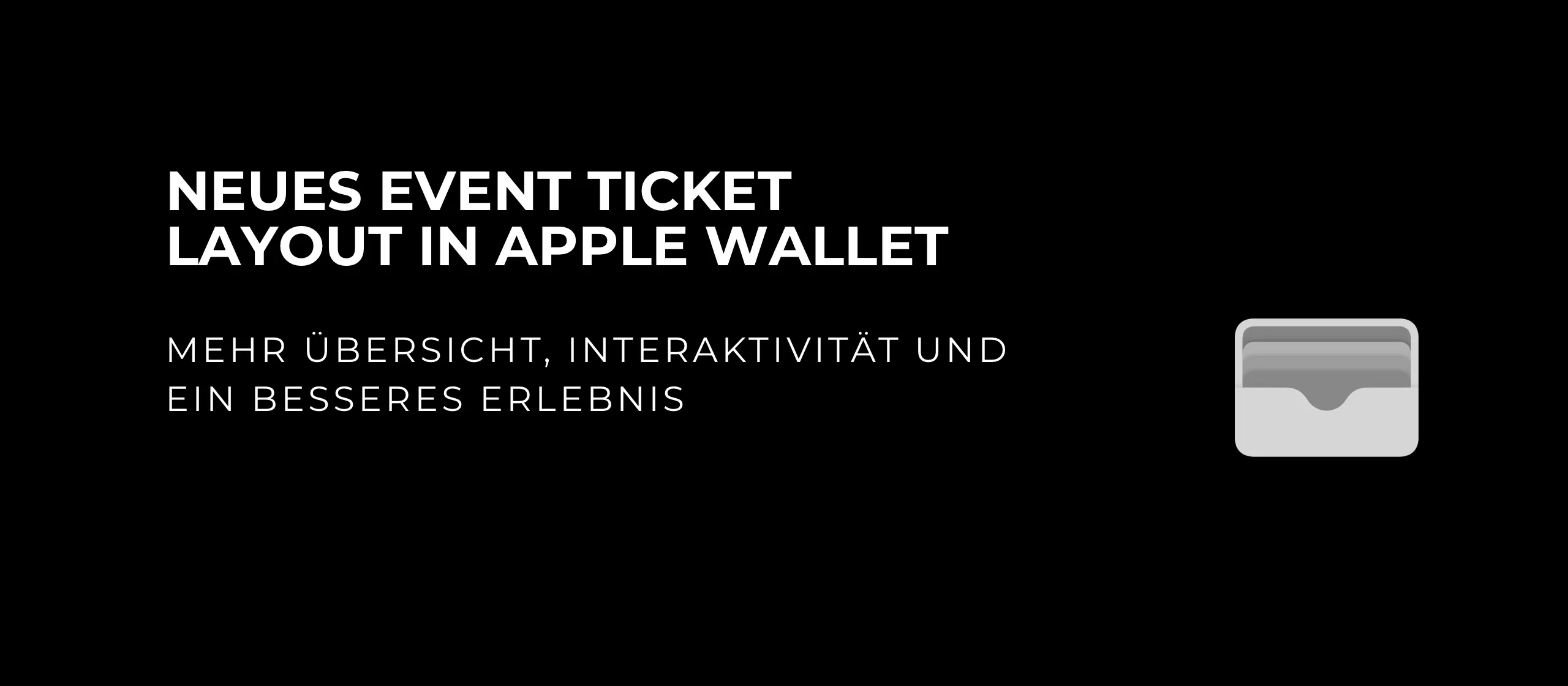 let’s dev Blog | Neues Event Ticket Layout in Apple Wallet: Mehr Übersicht, Mehr Kontext, Mehr Erlebnis