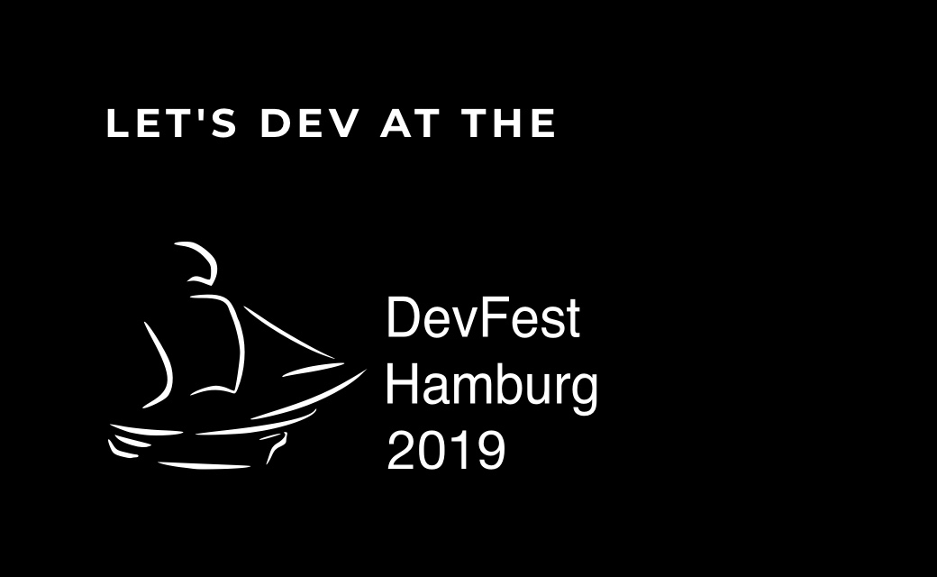 let’s dev Blog | DevFest 2019 in Hamburg