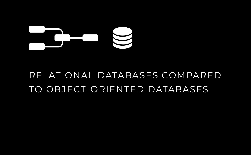 let’s dev Blog | Relational databases compared to object-oriented databases