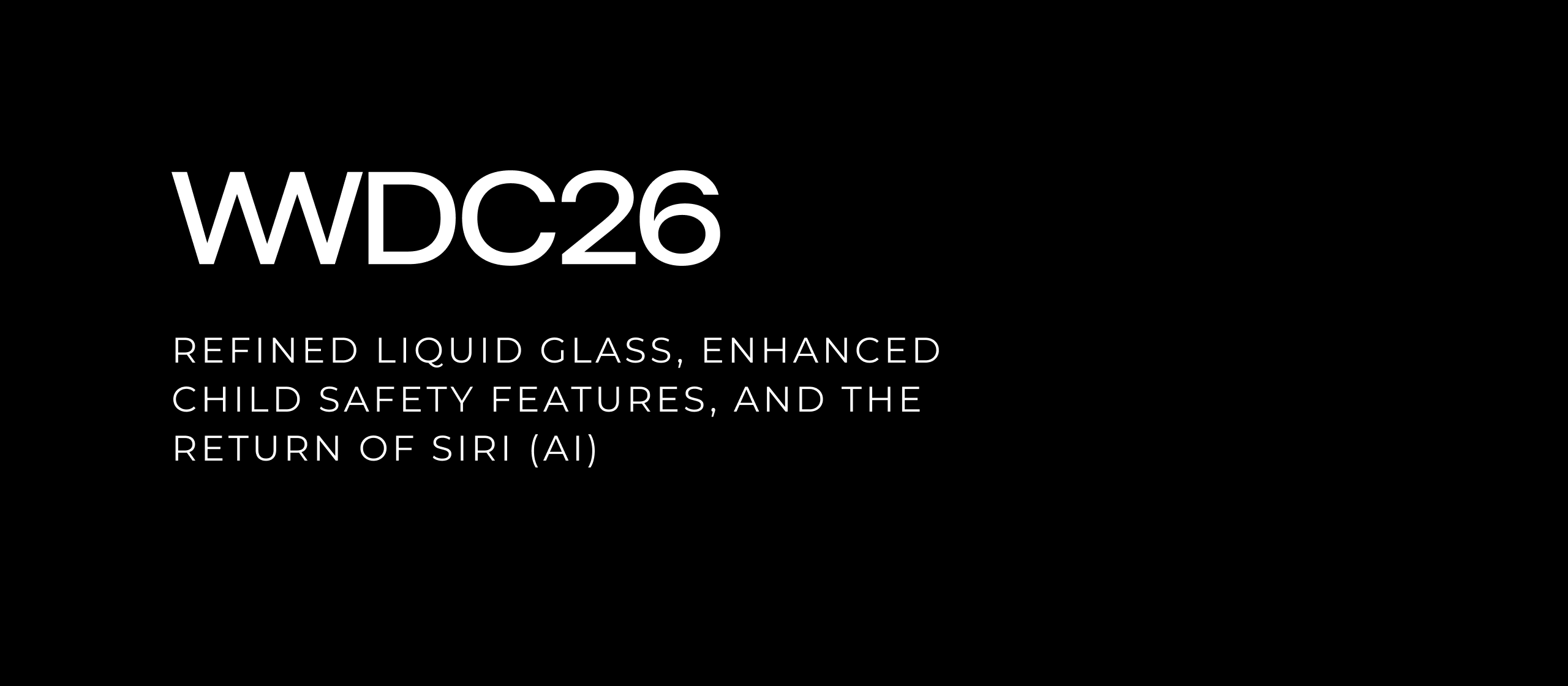 let’s dev Blog | WWDC26: Siri AI, iOS 27 and macOS Golden Gate Unveiled